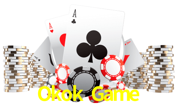 Jogue jogos de pôquer em Okok Game